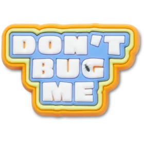 Dont Bug Me Jibbitz™-berlocker